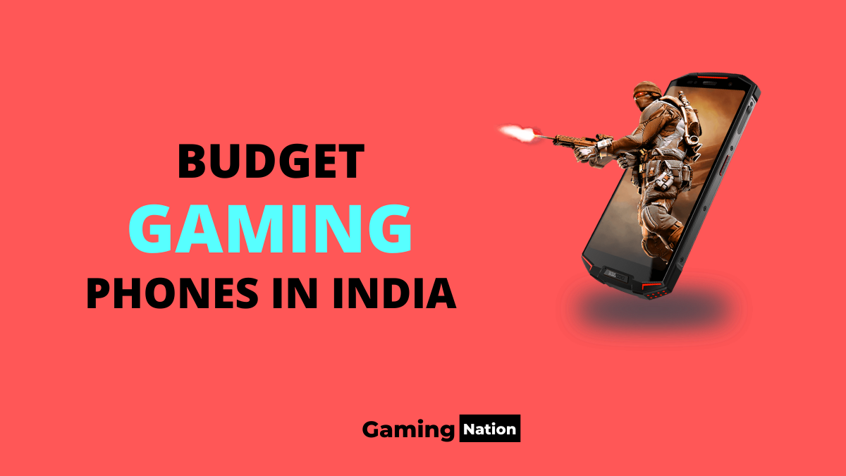 BUDGET-GAMING-PHONES-IN-INDIA