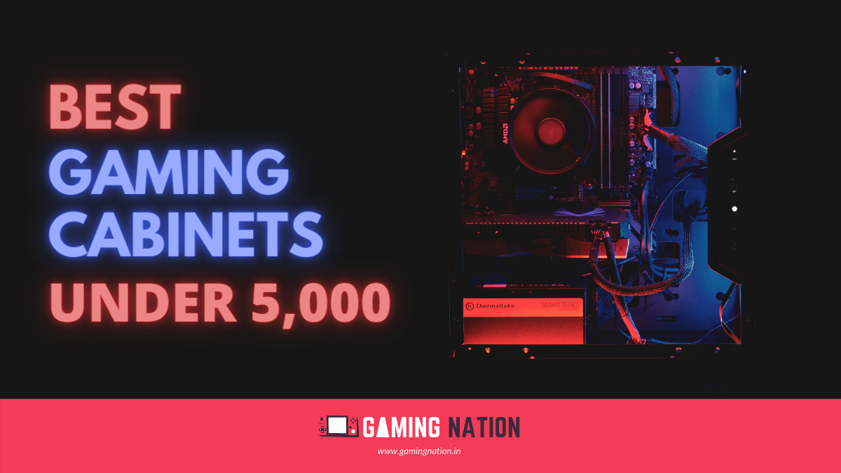 best-gaming-cabinet-under-5000