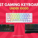 Best Gaming Keyboard Under 10000 Rs in India 2022